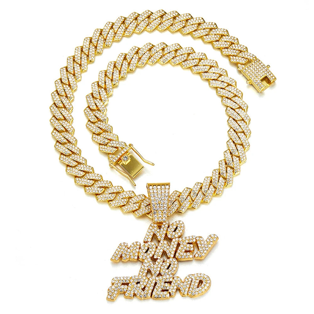 Hip Hop Bling NO Money No Friend Pendant Necklace with Cuban Chain